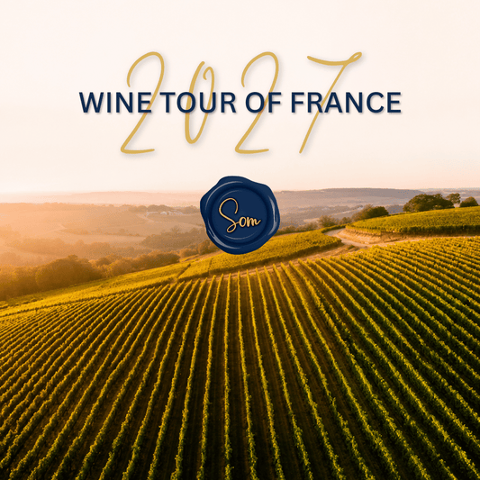 SOM Australia - French Wine Tour 2027